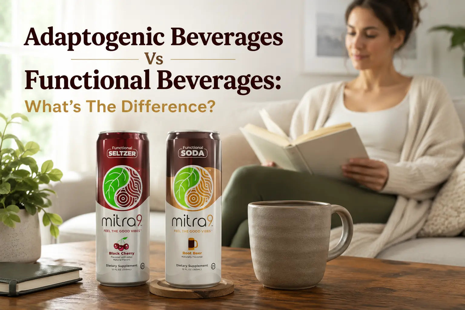 Woman relaxing with Mitra9 functional beverages, illustrating the difference between adaptogenic and functional drinks in a wellness-focused lifestyle setting.