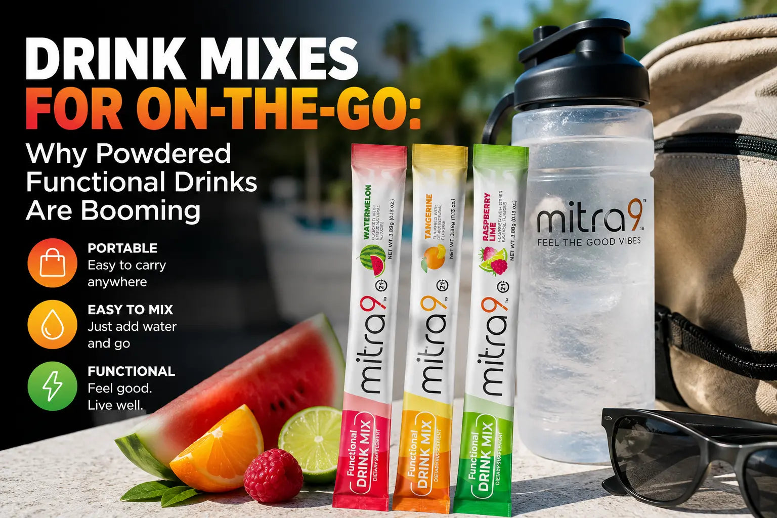 Mitra9 functional drink mix sticks with water bottle and fruit, highlighting convenient on-the-go powdered beverages.