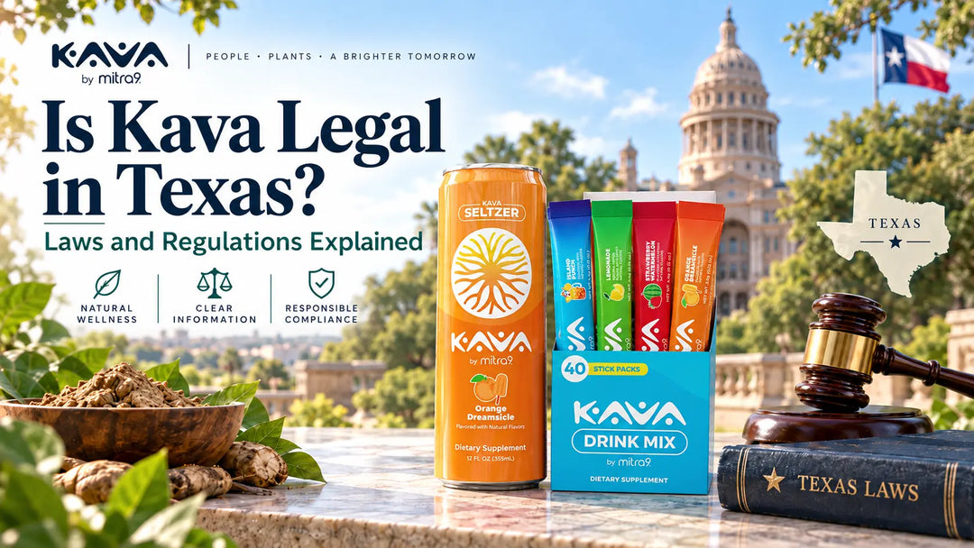 Is Kava Legal in Texas? Texas kava laws and regulations featuring Mitra9 Orange Dreamsicle Kava Seltzer, Kava Drink Mix variety packs, the Texas State Capitol, and legal symbols.